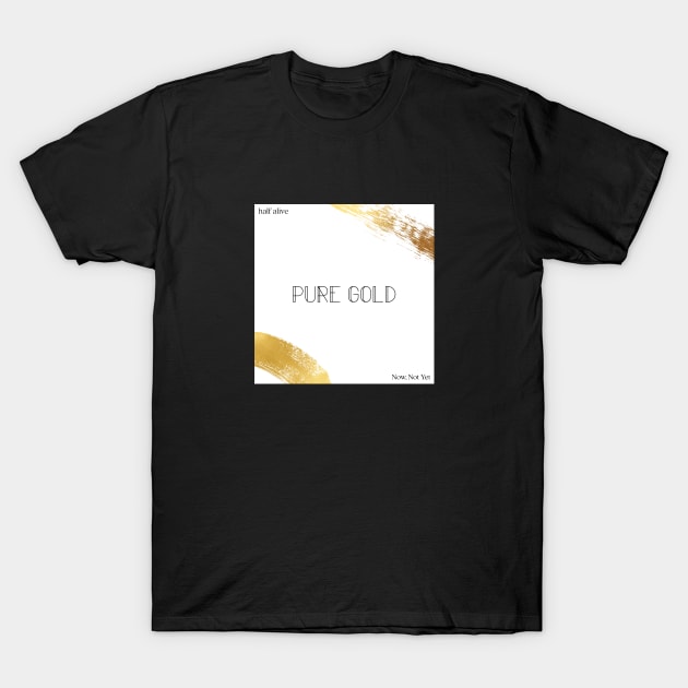 Pure Gold T-Shirt by usernate